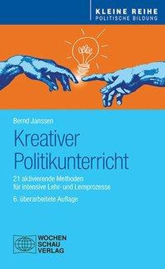 Kreativer Politikunterricht