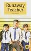 The Runaway Teacher