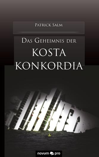 Das Geheimnis der Kosta Konkordia