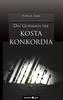 Das Geheimnis der Kosta Konkordia