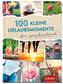 100 kleine Urlaubsmomente für zwischendurch