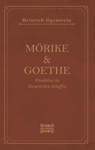 Mörike und Goethe