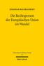 Die Rechtsperson der Europäischen Union im Wandel