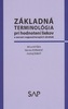 Základná terminológia pri hodnotení liekov a zoznam najpoužívanejších skratiek
