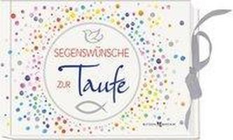 Segenswünsche zur Taufe