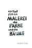 ein Text für die Malerei, die Farbe und die Bäume