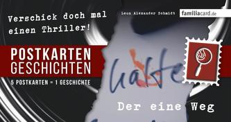 Der eine Weg
