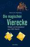 Die magischen Vierecke