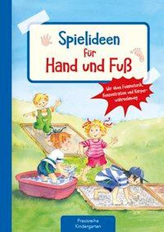 Spielideen für Hand und Fuß