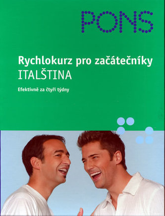 Rychlokurz pro začátečníky Italština
