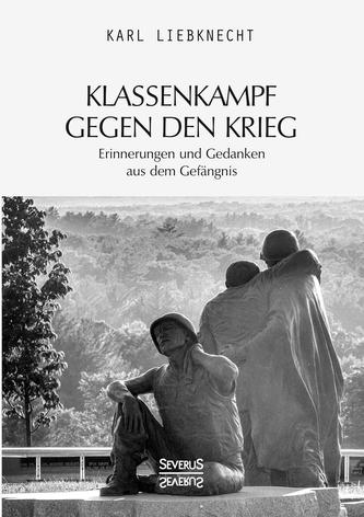 Klassenkampf gegen den Krieg