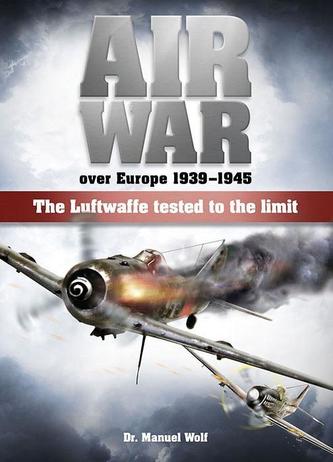 Air War over Europe 1939  1945