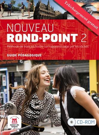 Nouveau Rond-Point 2. Guide pédagogique + CD-ROM (B1)