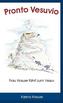 Pronto Vesuvio