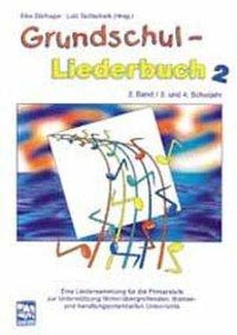 Grundschul-Liederbuch 2