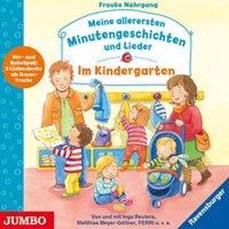 Meine allerersten Minutengeschichten und Lieder - Im Kindergarten