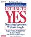 Getting to Yes: How to Negotiate Agreement Without Giving in