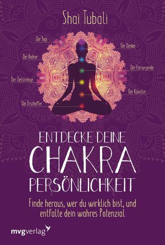 Entdecke deine Chakra-Persönlichkeit