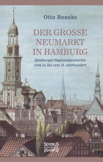 Der große Neumarkt in Hamburg