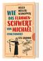 Wie das Flammenschwert von Michael funktioniert