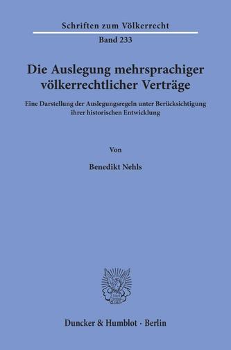 Die Auslegung mehrsprachiger völkerrechtlicher Verträge