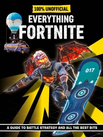 Fortnite: Everything Fortnite 100% Unoffical