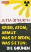 Krieg, Atom, Armut