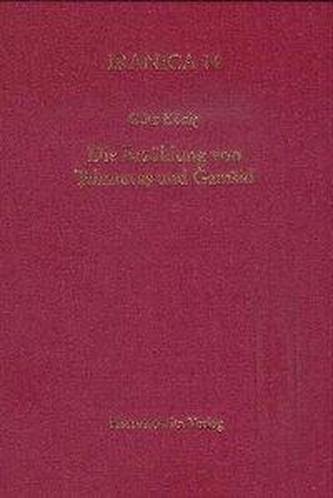 Die Erzählung von Tahmuras und Gamsid