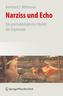 Narziss und Echo