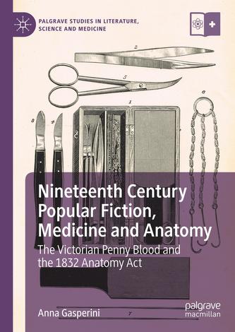 Nineteenth Century Popular Fiction, Medicine and Anatomy