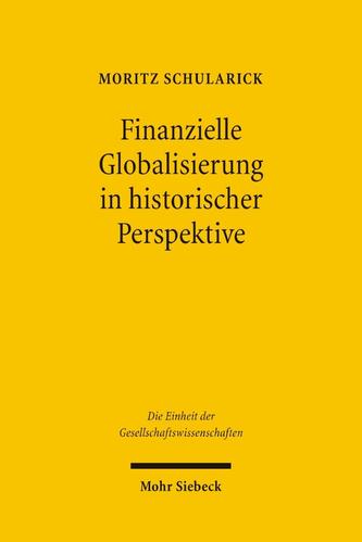 Finanzielle Globalisierung in historischer Perspektive
