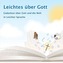 Leichtes über Gott