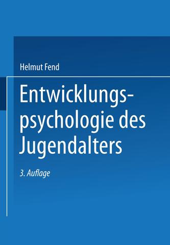 Entwicklungspsychologie des Jugendalters