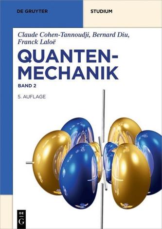 Quantenmechanik Band 2