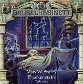 Gruselkabinett. Frankenstein 1. CD
