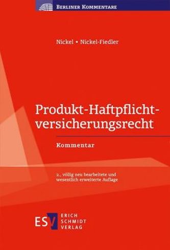 Produkt-Haftpflichtversicherungsrecht (Produkt-HaftpflichtversicherungsR), Kommentar