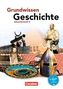 Grundwissen Geschichte - Sekundarstufe II
