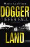 Doggerland. Tiefer Fall