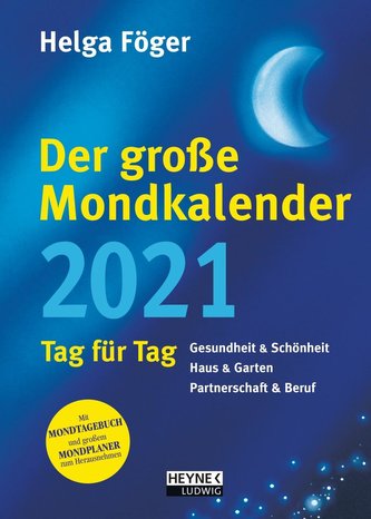 Der große Mondkalender 2021