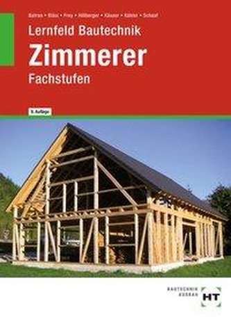 Lernfeld Bautechnik Zimmerer
