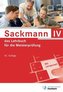 Sackmann - das Lehrbuch für die Meisterprüfung Teil 4
