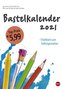 Bastelkalender weiß A4 - Kalender 2021