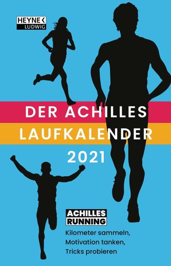 Der Achilles Laufkalender 2021 Taschenkalender