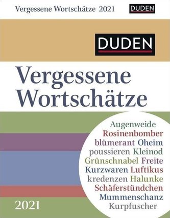 Duden Vergessene Wortschätze Kalender 2021