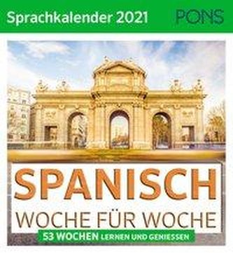 PONS Sprachkalender 2021 SPANISCH Woche für Woche