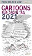Fiese Bilder Cartoons für jeden Tag 2021: Tageskalender