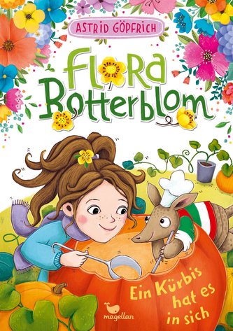 Flora Botterblom - Ein Kürbis hat es in sich