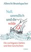 Null, unendlich und die wilde 13