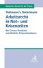 Arbeitsrecht in Not- und Krisenzeiten