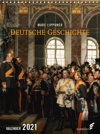 Deutsche Geschichte Kalender 2021